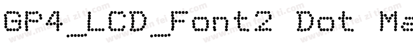 GP4_LCD_Font2 Dot Matrix字体转换